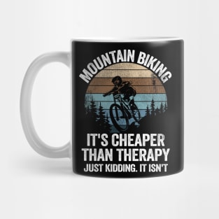 Mountain Biking Is Therapy Funny Quote Vintage MTB Gift Mug